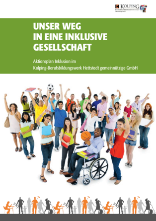 Titelseite des Aktionsplans Inklusion im Kolping-Berufsbildungswerk Hettstedt gemeinnützige GmbH